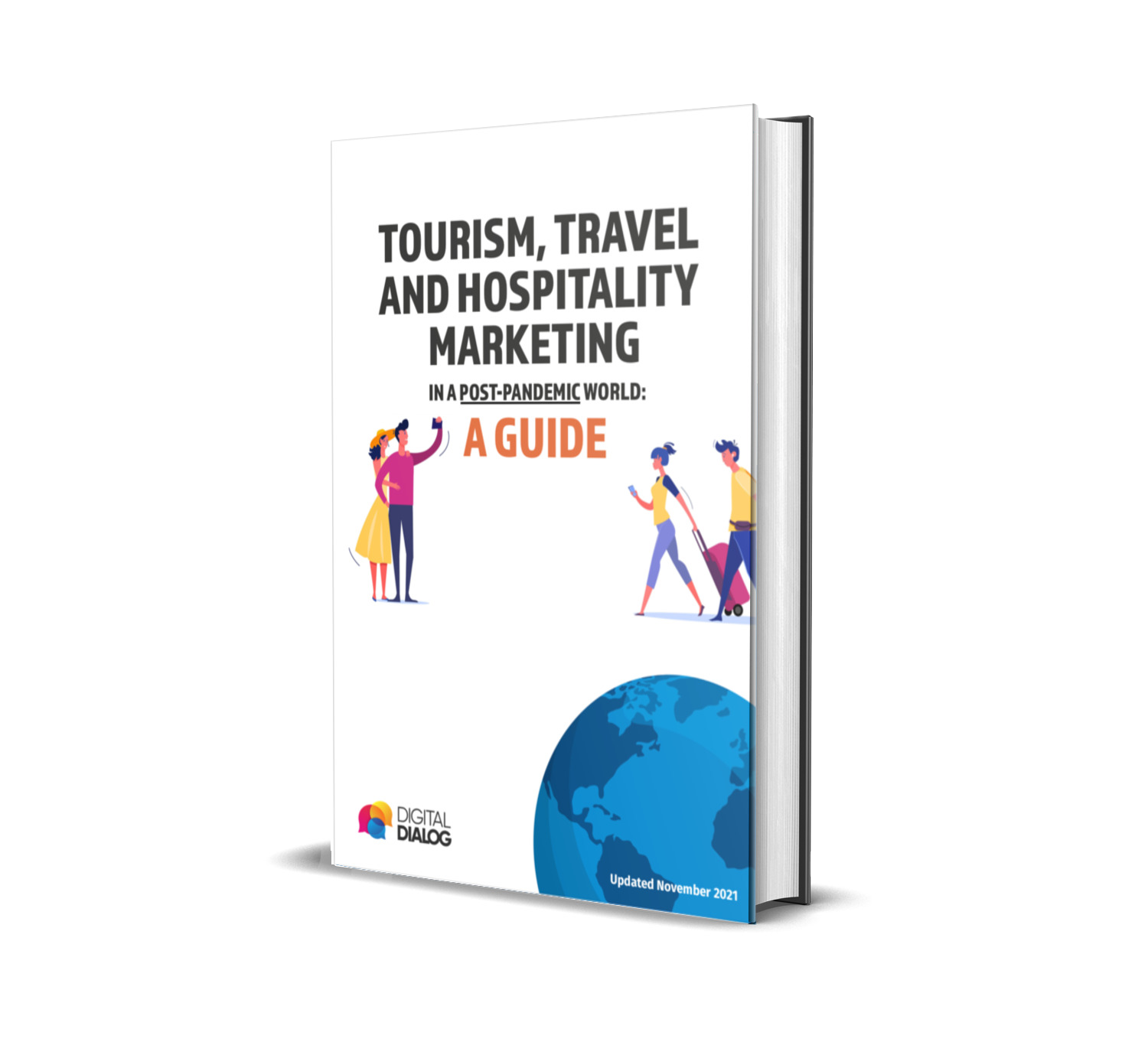 Tourism Travel and Hospitality Marketing in a Post Pandemic World